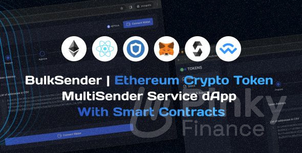 BulkSender | Ethereum Crypto Token MultiSender Service dApp With Smart Contracts