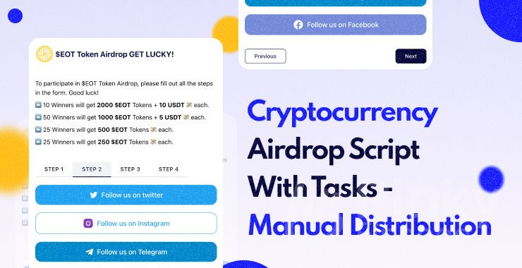 Cryptocurrency Airdrop Script With Tasks - Manual Distribution