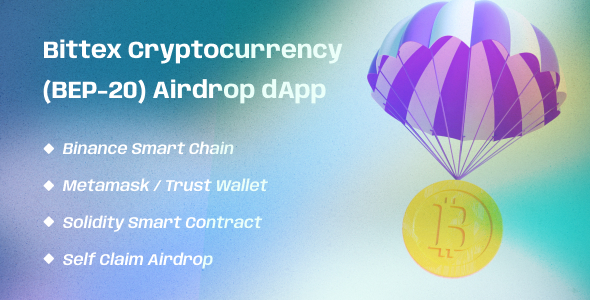 Bittex Cryptocurrency (BEP-20) Airdrop dApp - Airdrop Tokens Automatically